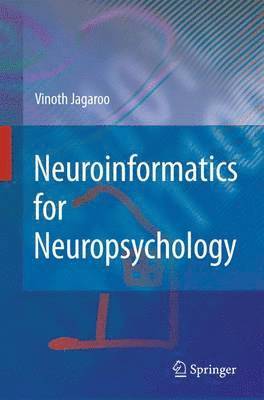 Neuroinformatics for Neuropsychology 1