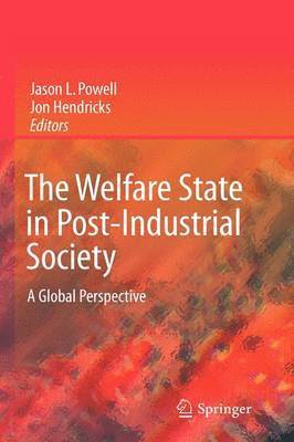 The Welfare State in Post-Industrial Society 1