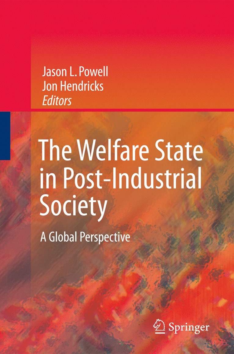 The Welfare State in Post-Industrial Society 1