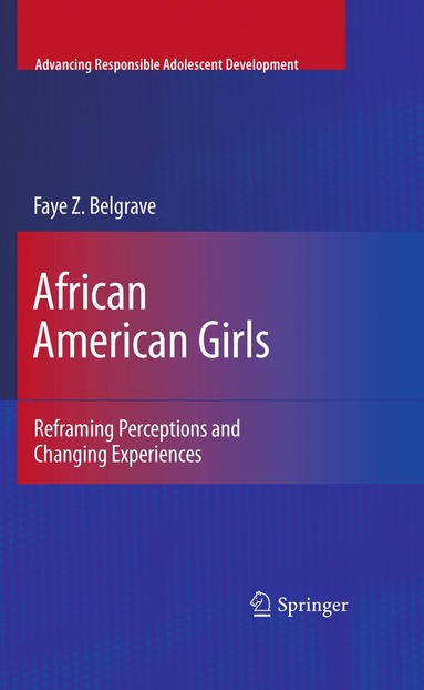 Faye Z. Belgrave - African American Girls, Inbunden