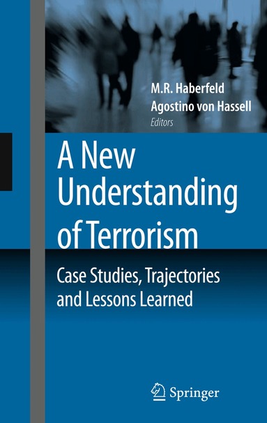 M.R. Haberfeld, Agostino Hassell - New Understanding of Terrorism, Inbunden