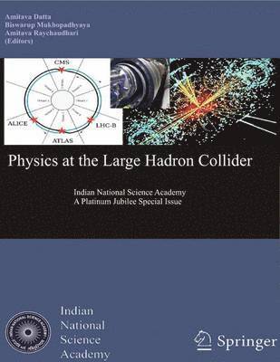 Physics at the Large Hadron Collider 1