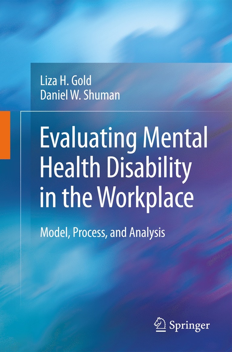 Evaluating Mental Health Disability in the Workplace 1