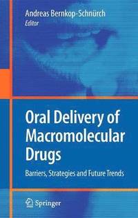 bokomslag Oral Delivery of Macromolecular Drugs