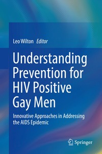 bokomslag Understanding Prevention for HIV Positive Gay Men