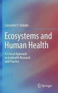 bokomslag Ecosystems and Human Health