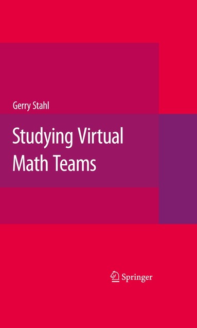 Gerry Stahl - Studying Virtual Math Teams, Inbunden
