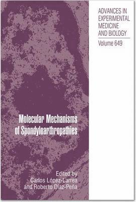 Molecular Mechanisms of Spondyloarthropathies 1