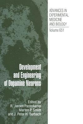 Development and Engineering of Dopamine Neurons 1