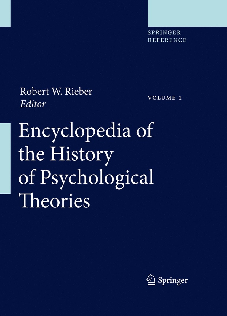 Robert W. Rieber - Encyclopedia of the History of Psychological Theories, Inbunden