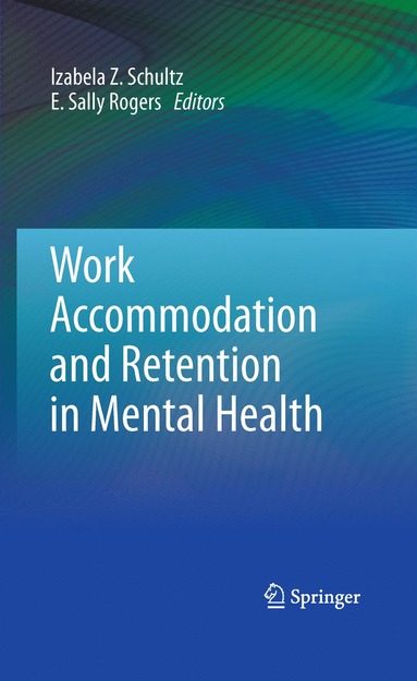 bokomslag Work Accommodation and Retention in Mental Health