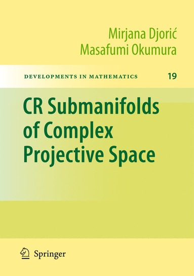 bokomslag CR Submanifolds of Complex Projective Space