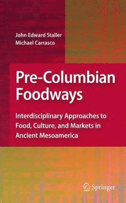 bokomslag Pre-Columbian Foodways