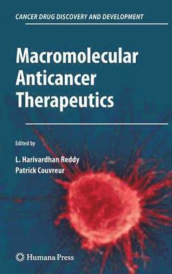 bokomslag Macromolecular Anticancer Therapeutics