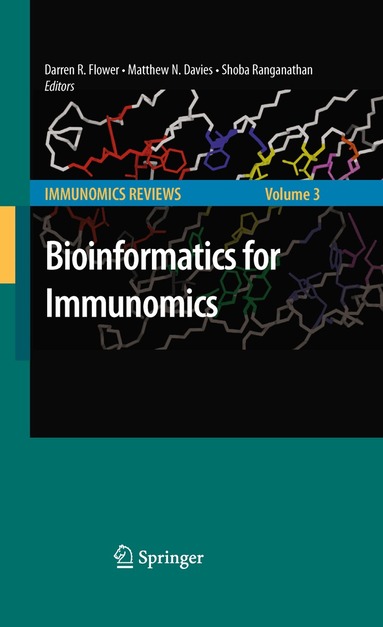 Darren D.R. Flower, Matthew Davies, Shoba Ranganathan - Bioinformatics for Immunomics, Inbunden