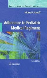 bokomslag Adherence to Pediatric Medical Regimens