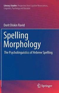 bokomslag Spelling Morphology