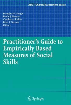 Practitioner's Guide to Empirically Based Measures of Social Skills 1