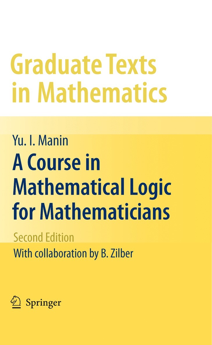 A Course in Mathematical Logic for Mathematicians 1