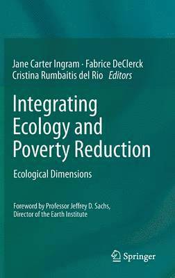 Integrating Ecology and Poverty Reduction 1