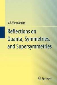 bokomslag Reflections on Quanta, Symmetries, and Supersymmetries
