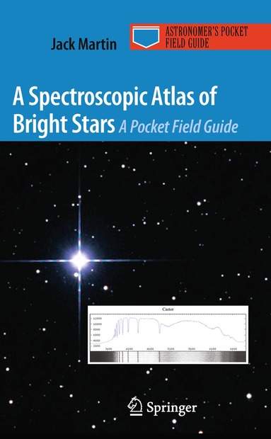 Jack Martin - Spectroscopic Atlas of Bright Stars, Häftad