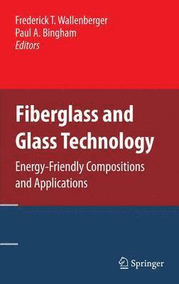 Fiberglass and Glass Technology