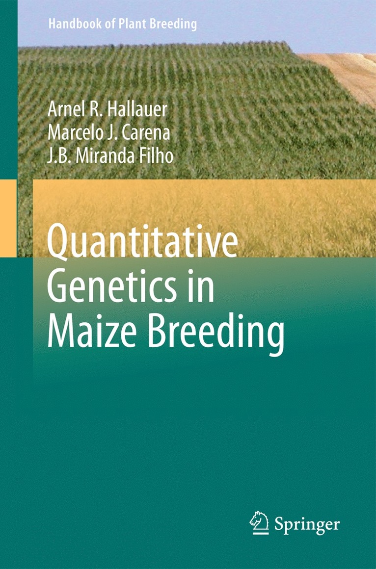 Quantitative Genetics in Maize Breeding 1