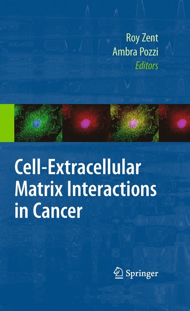 bokomslag Cell-Extracellular Matrix Interactions in Cancer