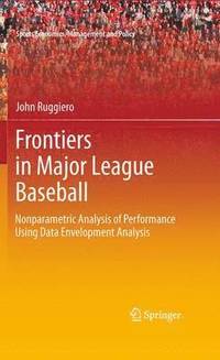 bokomslag Frontiers in Major League Baseball