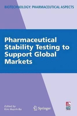 bokomslag Pharmaceutical Stability Testing to Support Global Markets