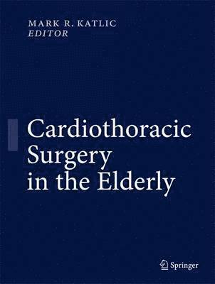 bokomslag Cardiothoracic Surgery in the Elderly