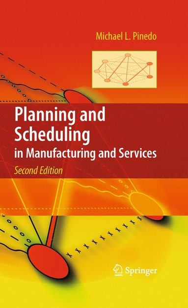 bokomslag Planning and Scheduling in Manufacturing and Services