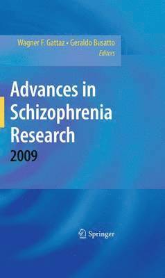 Advances in Schizophrenia Research 2009 1
