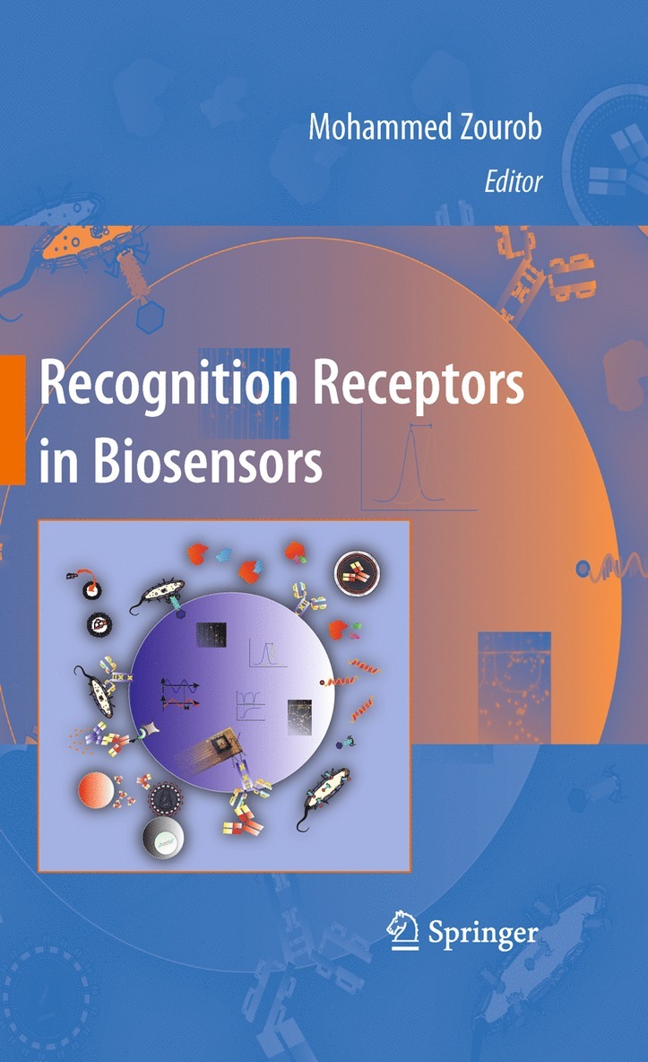 Mohammed Zourob - Recognition Receptors in Biosensors, Inbunden