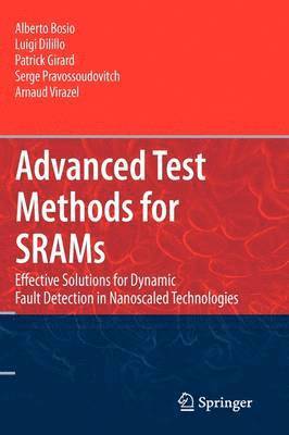 Advanced Test Methods for SRAMs 1