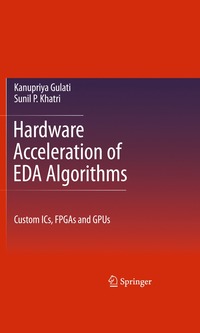 bokomslag Hardware Acceleration of EDA Algorithms