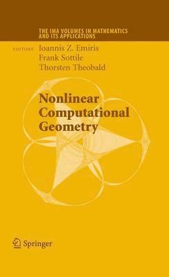 Ioannis Z. Emiris, Frank Sottile, Thorsten Theobald, Ioannis Z Emiris - Nonlinear Computational Geometry, Inbunden