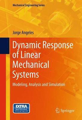 Dynamic Response of Linear Mechanical Systems 1