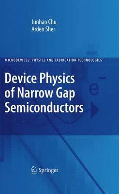 bokomslag Device Physics of Narrow Gap Semiconductors