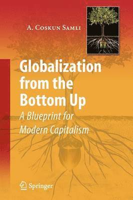 A. Coskun Samli - Globalization from the Bottom Up, Häftad