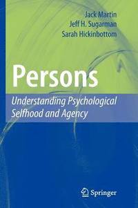 bokomslag Persons: Understanding Psychological Selfhood and Agency