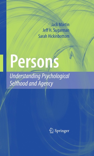 bokomslag Persons: Understanding Psychological Selfhood and Agency