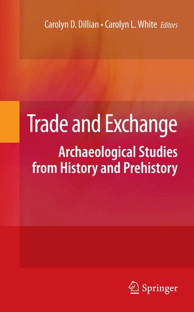 Carolyn D. Dillian, Carolyn L. White - Trade and Exchange, Inbunden
