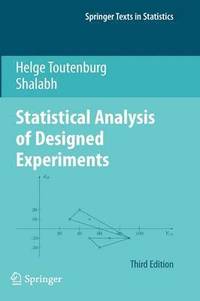 bokomslag Statistical Analysis of Designed Experiments, Third Edition