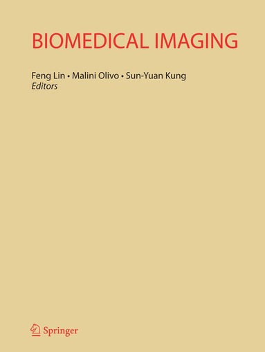 Feng Lin, Malini Olivo, Sun-Yuan Kung - Biomedical Imaging, Inbunden