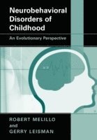 Neurobehavioral Disorders of Childhood 1