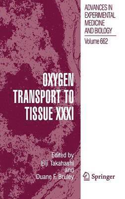 bokomslag Oxygen Transport to Tissue XXXI