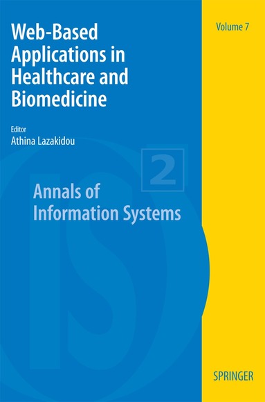 Athina A. Lazakidou - Web-Based Applications in Healthcare and Biomedicine, Häftad