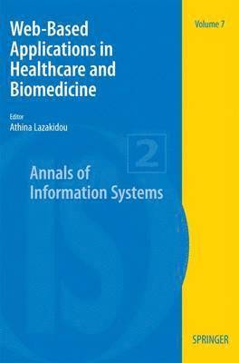 Athina A. Lazakidou, Athina A Lazakidou - Web-Based Applications in Healthcare and Biomedicine, Häftad